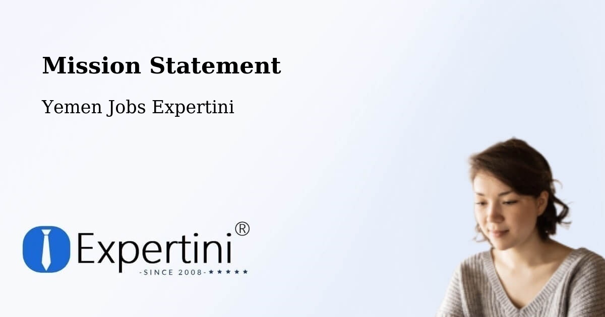 Corporate Mission – Mudiyah - Yemen Jobs Expertini