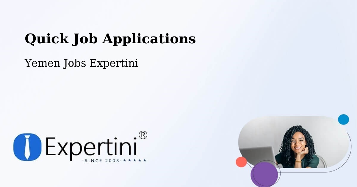 Quick Apply Feature – Mudiyah - Yemen Jobs Expertini